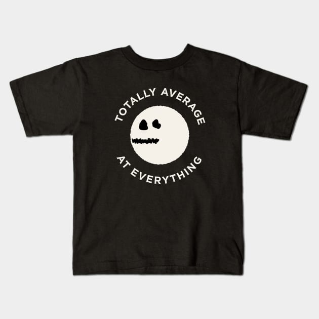 Totally Average Kids T-Shirt by The_Black_Dog